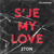 2Ton - S'je My Love