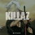 Biondi - Killaz