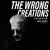 Bojken Lako - Wrong Creations