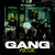 Gang