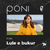 Poni - Lule E Bukur