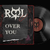 Rool - Over You