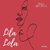 Irma Libohova - Lila Lola