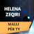 Helena Zeqiri - Malli Për Ty