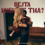 Bejta - Kush Të Tha?
