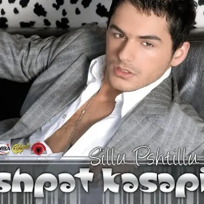 Sillu Pshtillu (2008) - Shpat Kasapi