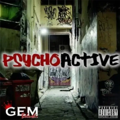 Psycho-active - Gem Belushi