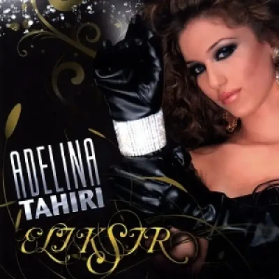 Eliksir (2008) - Adelina Tahiri