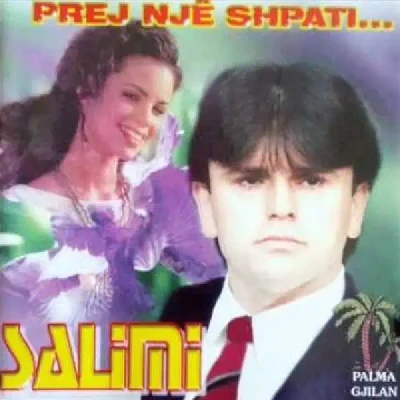 Prej Nji Shpati... - Salim Arifi