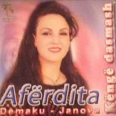 Kenge Dasmash - Aferdita Demaku
