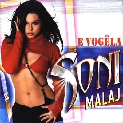 E Vogëla (2005) - Soni Malaj