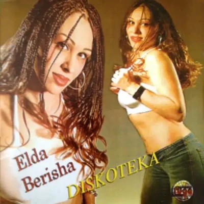 Diskoteka (2003) - Elda Berisha