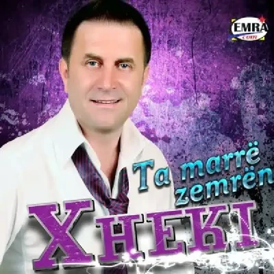 Ta Marr Zemren (2011) - Xheki