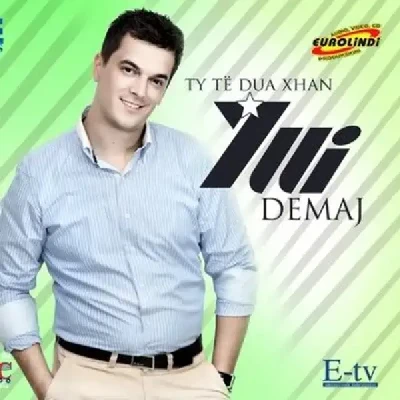 Ty Te Dua Xhan (2011) - Yll Demaj