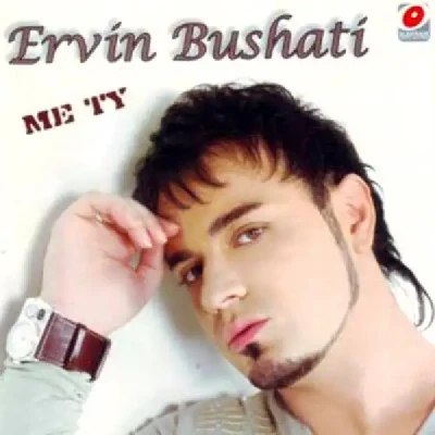 Me Ty (2006) - Ervin Bushati