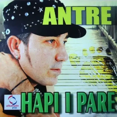 Hapi I Pare (2006) - Antre