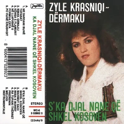 S'ka Djal Nane Që Shkel Kosovën (1989) - Zyle Krasniqi