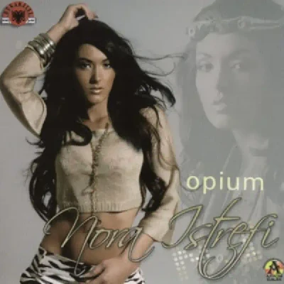 Opium (2006) - Nora Istrefi