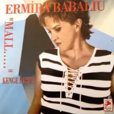 Mall (Kenge Dasme) (2003) - Ermira Babaliu