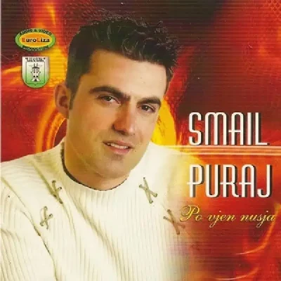 Po Vjen Nusja - Smail Puraj