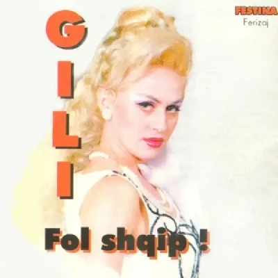 Fol Shqip (1996) - Gili