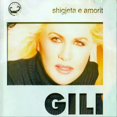 Shigjeta E Amorit (2001) - Gili