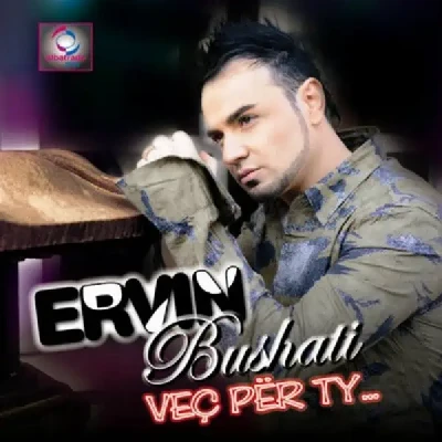 Vec Per Ty (2012) - Ervin Bushati