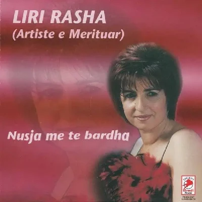 Nusja Me Te Bardha - Liri Rasha