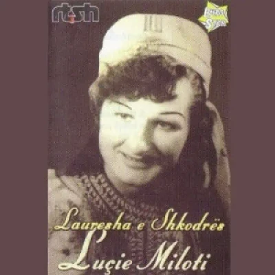 Lauresha E Shkodrës (2004) - Lucie Miloti