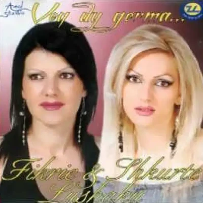 Veq Dy Germa (2009) - Fikrie Lushaku & Shkurte Lushaku