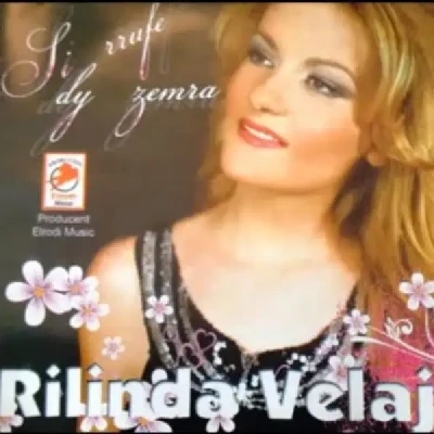 Si Rrufe Dy Zemra (2011) - Rilinda Velaj