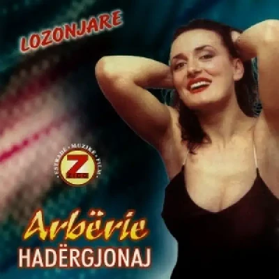 Lozonjare (1999) - Alberie Hadergjonaj