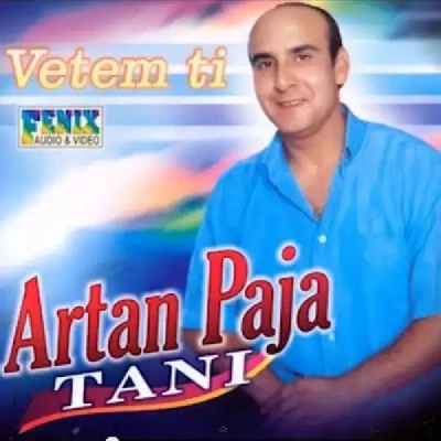 Vetem Ti (2005) - Artan Paja