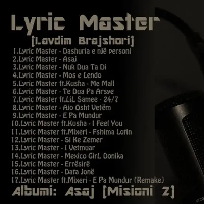 Asaj (2013) - Lyric Master