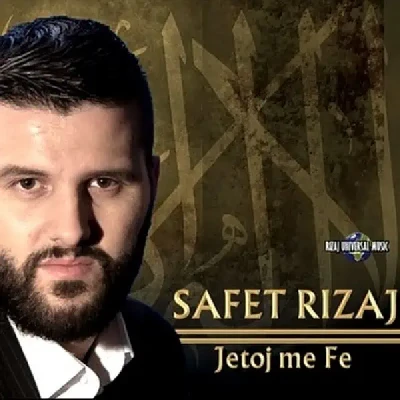 Jetoj Me Fe (2013) - Safet Rizaj