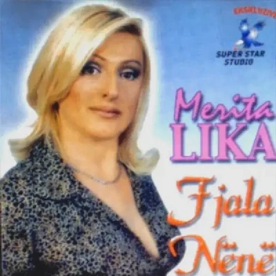 Fjala Nene (2002) - Merita Lika