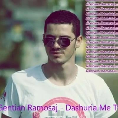 Dashuria Me Ty (2013) - Gentian Ramosaj