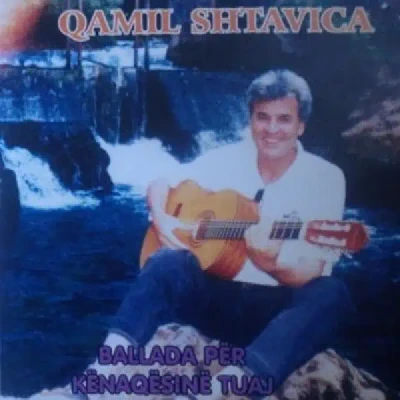 Balada Për Kënaqësinë Tuaj (2002) - Qamil Shtavica