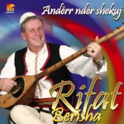 Andërr Ndër Shekuj - Rifat Berisha