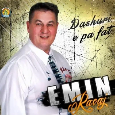 Dashuri E Pa Fat - Emin Racaj