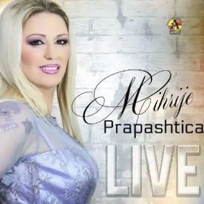 Live (2014) - Mihrije Prapashtica