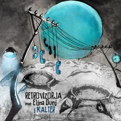 I Kaltër (2010) - Retrovizorja & Elina Duni