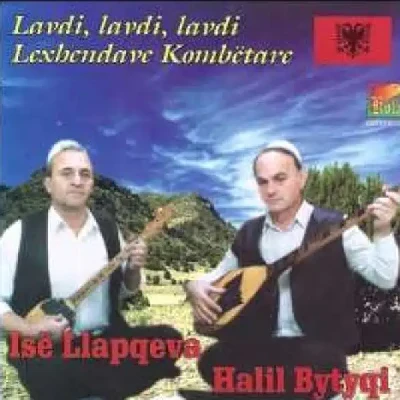 Lavdi, Lavdi, Lavdi Lexhendave Kombetare (2014) - Ise Llapqeva & Halil Bytyqi