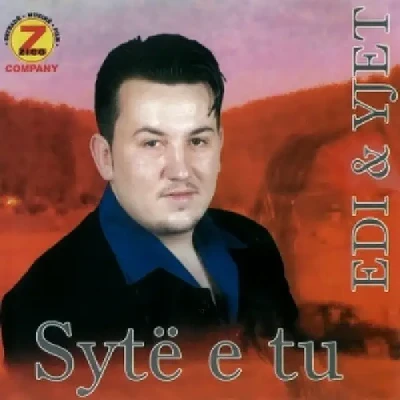 Sytë E Tu (2000) - Edi Furra & Yjet