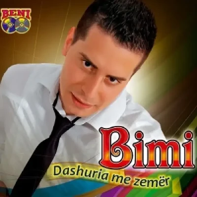 Dashuria Me Zemër (2010) - Bimi