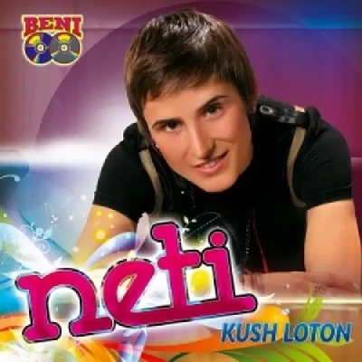 Kush Loton (2010) - Neti