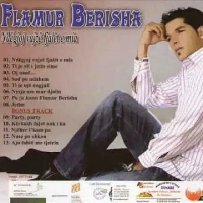 Ndegjoj Vajze Fjalet E Mia - Flamur Berisha