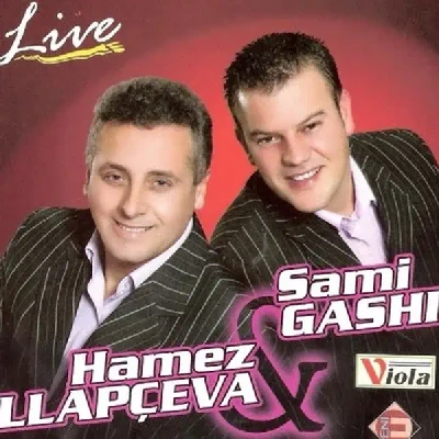 Live - Hamez Llapqeva & Sami Gashi