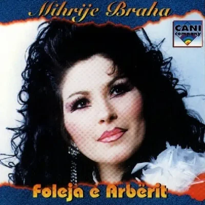 Foleja E Arberit (1996) - Mihrije Braha