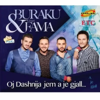 Oj Dashnija Jem A Je Gjall (2015) - Buraku & Grupi Fama